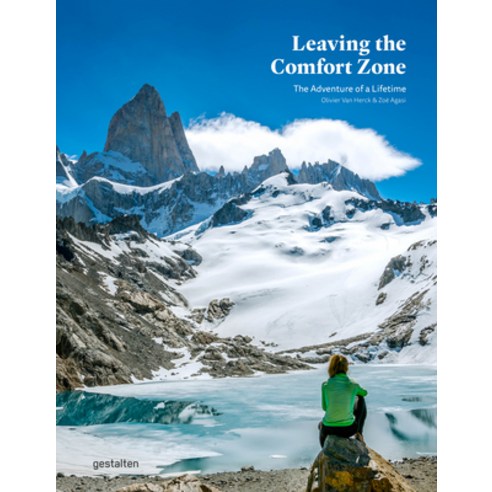 (영문도서) Leaving the Comfort Zone: The Adventure of a Lifetime Hardcover, Gestalten, English, 9783967040982