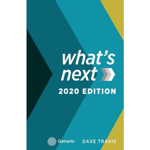 What''s Next: 2020 Edition Paperback, Bookbaby, English, 9781543983593