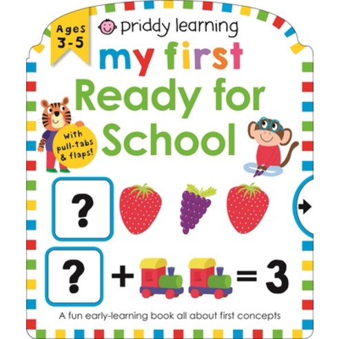 Priddy Learning : My First Ready for School, PriddyBooks