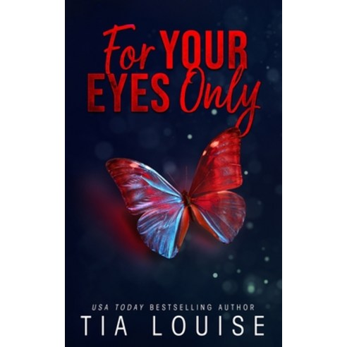 (영문도서) For Your Eyes Only: A forbidden billionaire-boss romance. Paperback, Tlm Productions LLC, English, 9781965357026