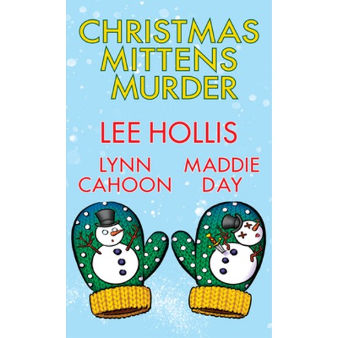 (영문도서) Christmas Mittens Murder Mass Market Paperbound, Kensington Cozies, English, 9781496744258