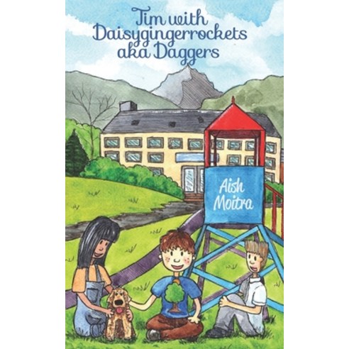 (영문도서) Tim with Daisygingerrockets aka Daggers Paperback, Your Book Your Way Publishi..., English, 9781914439001