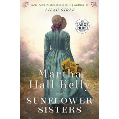 (영문도서) Sunflower Sisters Paperback, Random House Large Print Publishing