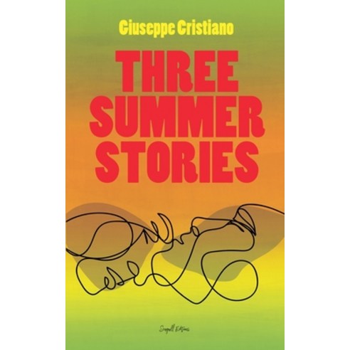 (영문도서) Three Summer Stories Paperback, Seagull Editions, English, 9798227317230