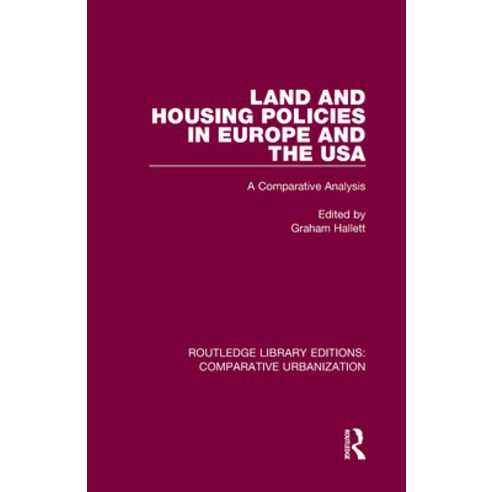 (영문도서) Land and Housing Policies in Europe and the USA Hardcover, Routledge, English, 9780367772017