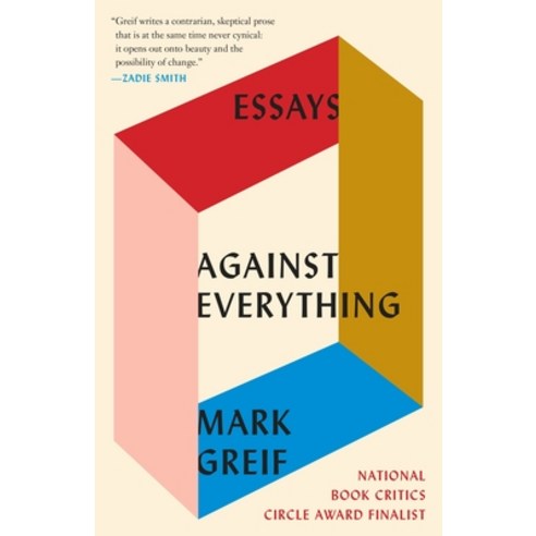 (영문도서) Against Everything: Essays Paperback, Vintage, English, 9781101971741