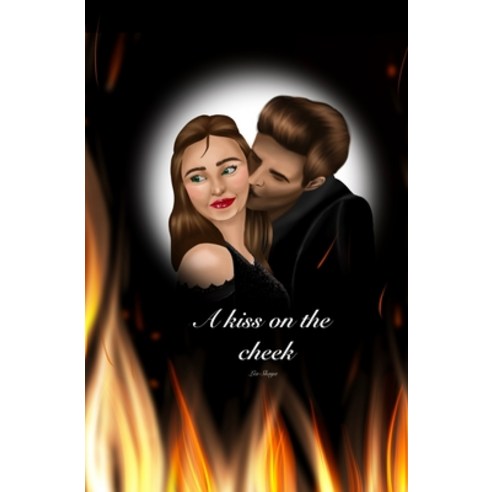 A kiss on the cheek Paperback, Independently Published, English, 9798565307382