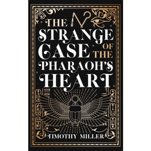 (영문도서) The Strange Case of the Pharaoh''s Heart Paperback, Seventh Street Books, English, 9781645060819