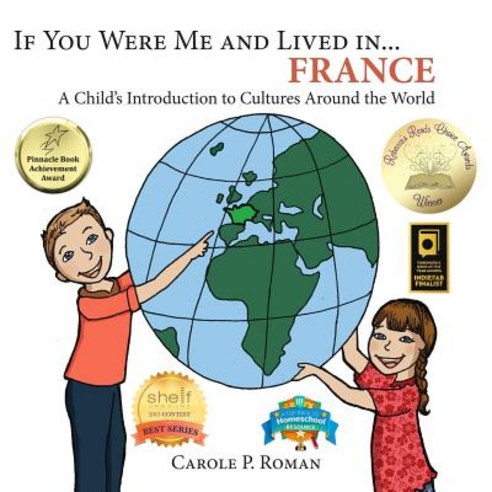 (영문도서) If you were me and lived in... France: A Child''s Introduction to Cultures Around the World Paperback, Createspace Independent Pub..., English, 9781481032001