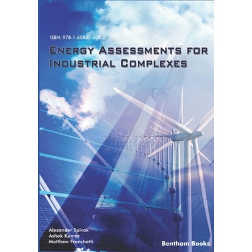 (영문도서) Energy Assessments for Industrial Complexes Paperback, Bentham Science Publishers, English, 9781608057092