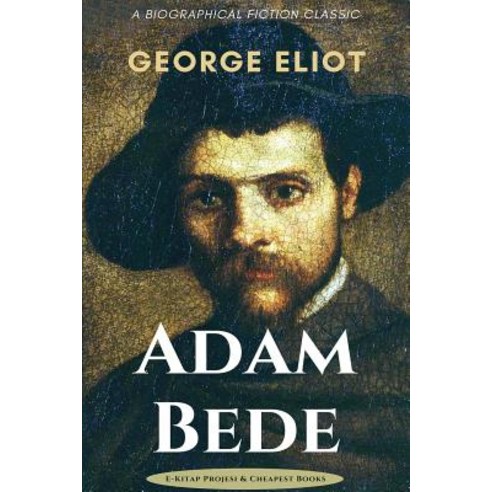 Adam Bede Paperback, E-Kitap Projesi & Cheapest ..., English, 9786057861245