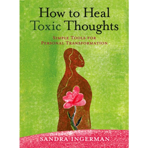 (영문도서) How to Heal Toxic Thoughts Paperback, Sterling Ethos, English, 9781402786082