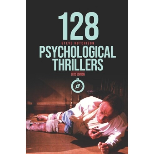 128 Psychological Thrillers Paperback, Independently Published, English, 9798694889605