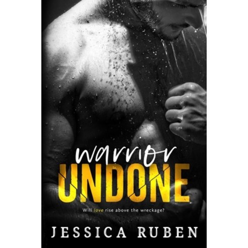 (영문도서) Warrior Undone Paperback, Jessicarubenbooks, English, 9781732117877
