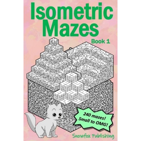 (영문도서) Isometric Mazes Book 1 Paperback, Independently Published, English, 9798375414980