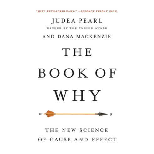 (영문도서) The Book of Why: The New Science of Cause and Effect Paperback, Basic Books