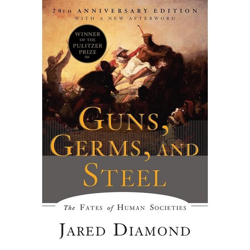 Guns Germs and Steel:The Fates of Human Societies, W. W. Norton & Company