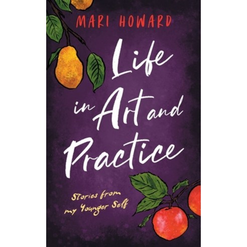 (영문도서) Art in Life and Practice Paperback, Hodge Publishing, English, 9781739871000