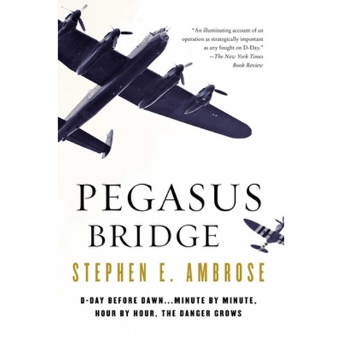(영문도서) Pegasus Bridge Paperback, Simon & Schuster, English, 9780671671563