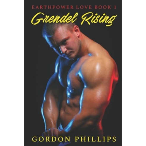 (영문도서) Grendel Rising Paperback, Independently Published, English, 9798387848537