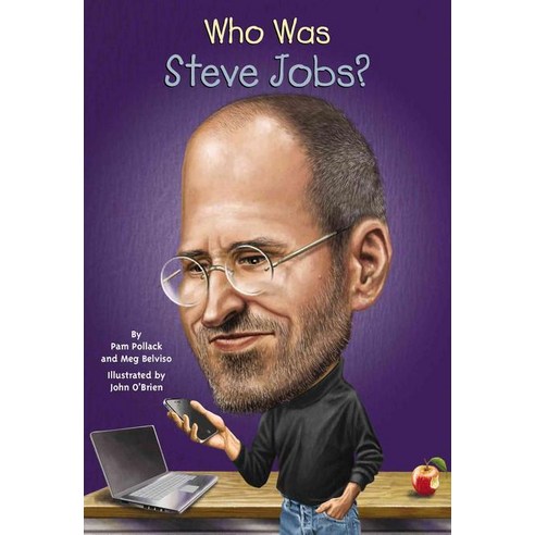 Who Was Steve Jobs?, Grosset & Dunlap
