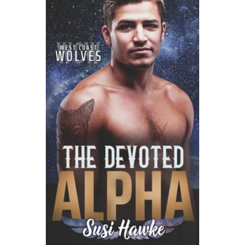 The Devoted Alpha Paperback, Independently Published, English, 9798715008053