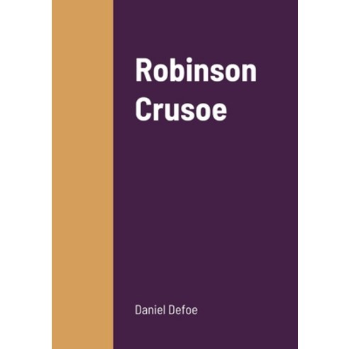 (영문도서) Robinson Crusoe Paperback, Lulu.com, English, 9781458331588