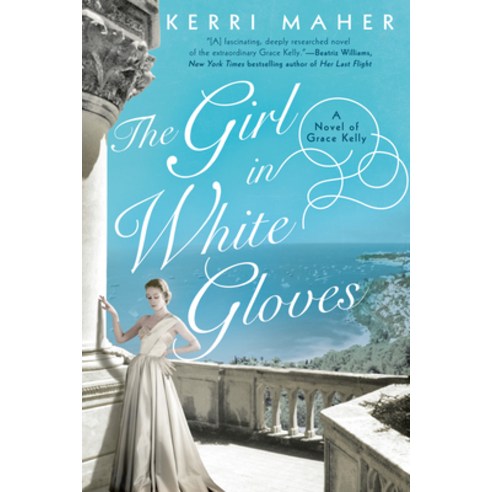 The Girl in White Gloves: A Novel of Grace Kelly Paperback, Berkley Books, English, 9780451492081