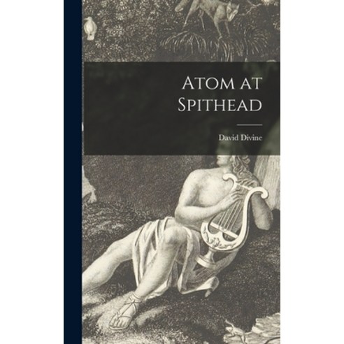 (영문도서) Atom at Spithead Hardcover, Hassell Street Press, English, 9781013549892