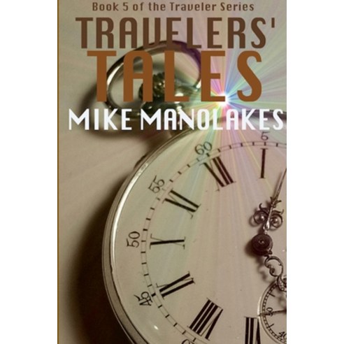 (영문도서) Travelers'' Tales Paperback, Lulu.com, English, 9781387648757