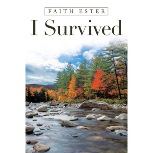I Survived Paperback, WestBow Press, English, 9781664216921