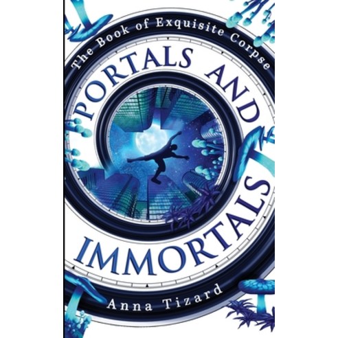 (영문도서) Portals and Immortals Paperback, Deeply Weird Press, English, 9781838355234