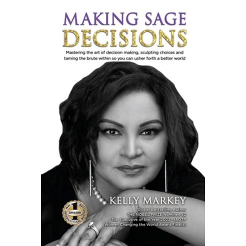 (영문도서) Making Sage Decisions Paperback, Beyond Publishing, English, 9781637925997
