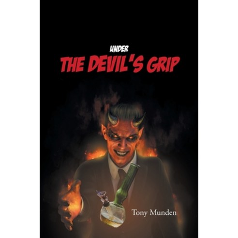 Under the Devil''s Grip Paperback, Page Publishing, Inc