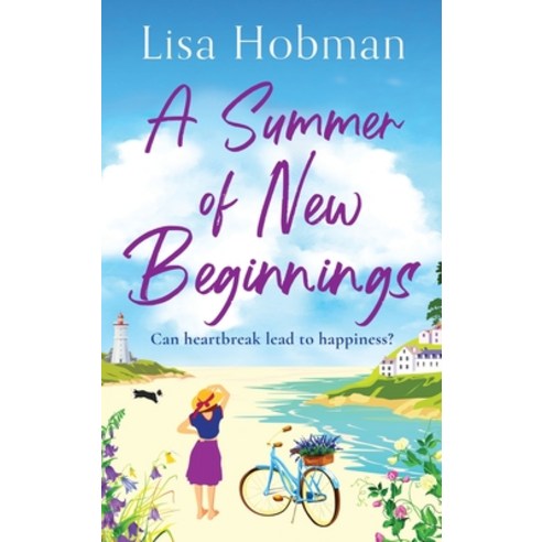 (영문도서) A Summer of New Beginnings Hardcover, Boldwood Books Ltd, English, 9781836567264
