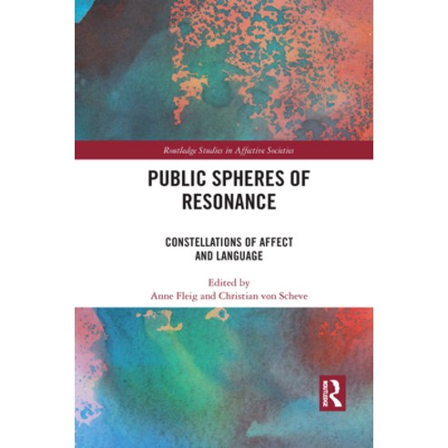 Public Spheres of Resonance: Constellations of Affect and Language Paperback, Routledge, English, 9781032088259