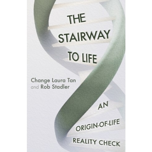 (영문도서) The Stairway To Life: An Origin-Of-Life Reality Check Paperback, Evorevo Books, English, 9781734183702