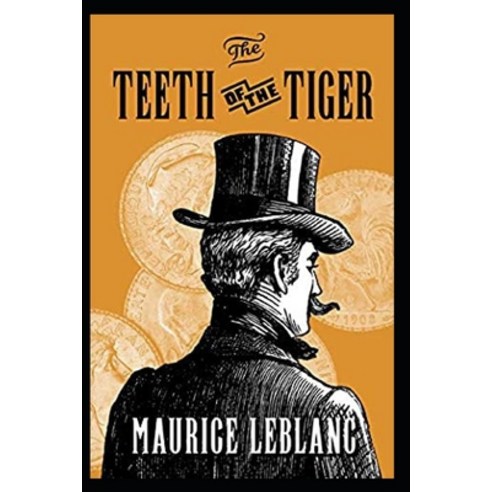 The Teeth of the Tiger illustrated Paperback, Independently Published, English, 9798566461182