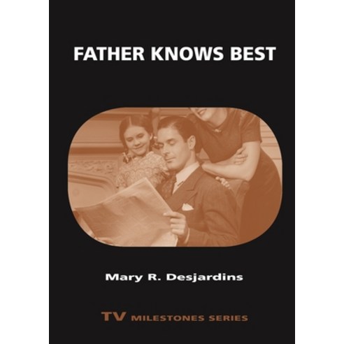 (영문도서) Father Knows Best Paperback, Wayne State University Press, English, 9780814339473