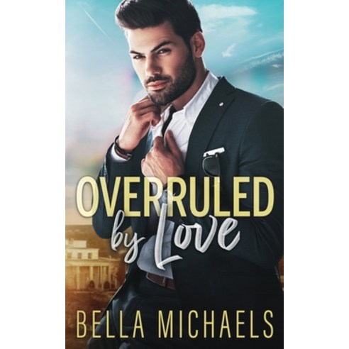Overruled by Love Paperback, Altiora Press, English, 9781946510716