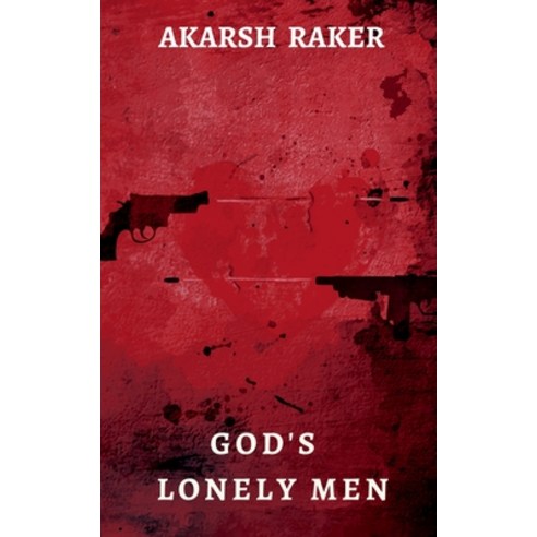 (영문도서) God''s Lonely Men Paperback, Notion Press, English, 9781638869290