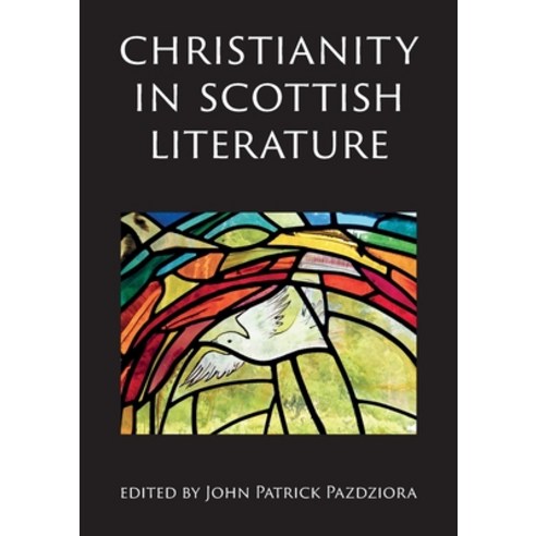 (영문도서) Christianity in Scottish Literature Paperback, Scottish Literature Interna..., English, 9781908980373