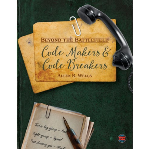 (영문도서) Code Makers and Code Breakers Paperback, High Tide, English, 9781731648518