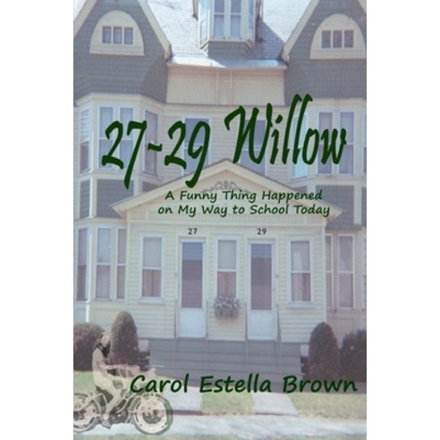 (영문도서) 27 29 Willow: A Funny Thing Happened on my Way to School Today Paperback, Blurb, English, 9798211736955