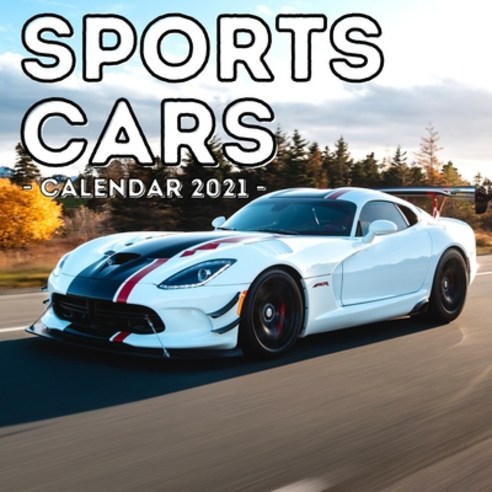 (영문도서) Sports Cars Calendar 2021: 16-Month Calendar Cute Gift Idea For Sport Cars Lovers Boys & Men Paperback, Independently Published, English, 9798507553181