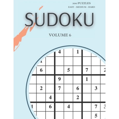 Sudoku 200 Puzzles Easy Medium Hard Volume 6: Sudoku For Adults - Answer Key Included Paperback, Independently Published, English, 9798719051819