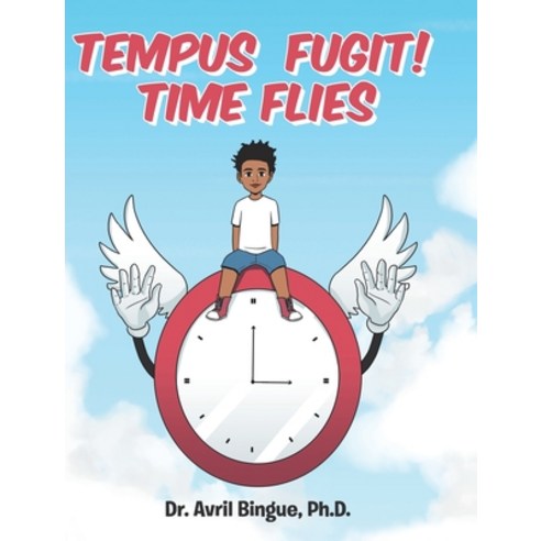 Tempus Fugit! Time Flies Hardcover, Covenant Books, English, 9781644711514