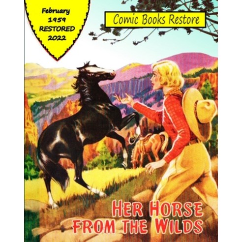 (영문도서) Her Horse from the Wilds: western story february 1959 restored 2022 Paperback, Blurb, English, 9798211799295