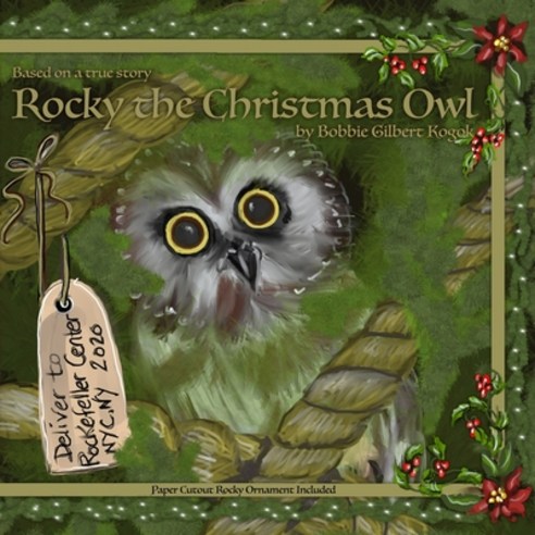 Rocky The Christmas Owl Paperback, Independently Published, English, 9798578013102