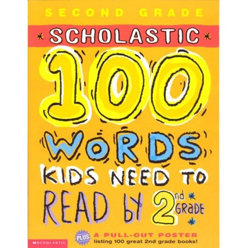 100 Words Kids Need To Read by 2nd Grade